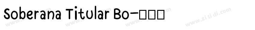 Soberana Titular Bo字体转换